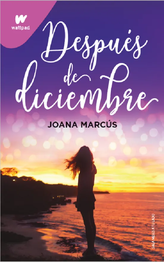 Reseña: Después de diciembre, de Joana Marcús